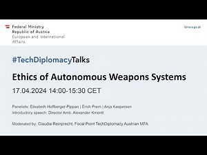 #TechDiplomacyTalk: Ethics of Autonomous Weapons Systems