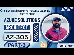 Part 3 : Your Complete AZ-305 Prep Guide | 2026 – Master Key Topics with Practice Tests #az305