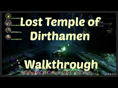 Dragon Age Inquisition - Lost Temple of Dirthamen Walkthrough