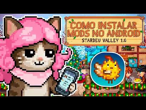 COMO BAIXAR E INSTALAR MODS NO STARDEW VALLEY DE ANDROID [2026]