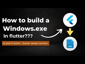 how to build a Windows exe file in flutter? || building windows apps with flutter