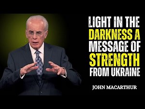 Ukrainians Know This ONE Secret to Staying STRONG in Crisis | John MacArthur motivation