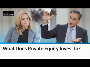 What Do Private Equity Investors Look For? Blackstone's Playbook