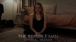 The Invisible Man - Official Trailer 2 HD