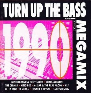 Various - Turn Up The Bass Megamix 1990