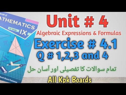 Exercise 4.1,Q.1,2,3 and 4,Class 9 Maths Kpk All Boards|| Unit # 4 Algebraic Expressions & Formulas