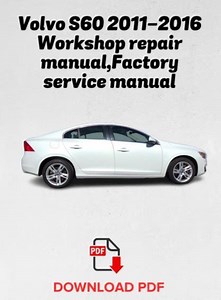 Volvo S60 Repair Manual 2011-2016: Factory Service, OEM (PDF) - Etsy