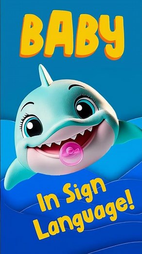 Baby Shark learns BABY in Sign Language | Nursery Rhymes & Kids Songs | Babies & Toddlers