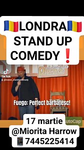 HARROW - LONDRA, show nou de STAND UP COMEDY cu Doru iVanov (iUmor) -📅 Duminica 17 martie 2024 🕣 18:00 📍 Restaurant Miorita Harrow (215-219 High Road, HA3 5EE) ☎️ Rezervari la 7445 225 414 sau online prin iabilet.ro bilet 20 £ Durata: 90 min Un SHARE e de mare ajutor🙏🙏🙏 | IVanov