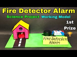 How to make fire alarm project | Fire alarm working model | Fire alarm system project