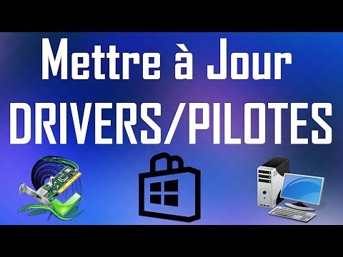 METTRE À JOUR SES DRIVERS/PILOTES | Windows 10