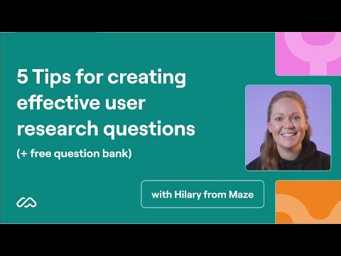 5 Tips for creating effective user research questions (+ free question bank) | Maze