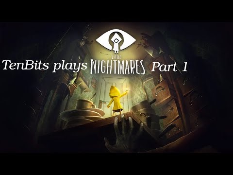 10_bits plays Little Nightmares part 1