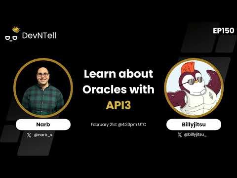 DevNTell - Learn about Oracles with API3 feat. Billyjitsu