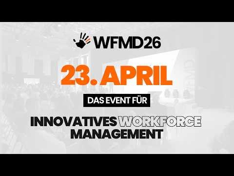 München wird zum Treffpunkt der Workforce-Management-Community.