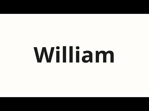 How to pronounce William