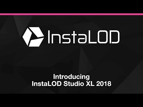 Introducing InstaLOD Studio XL 2018