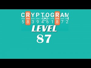 Cryptogram Level 87 Answers ✅ | Go Answer