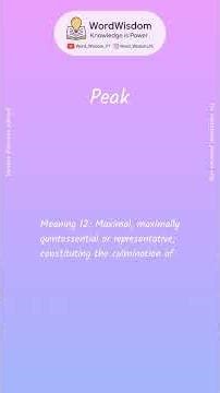 What does "Peak" mean? | English vocabulary shorts | #peak #wordwisdom