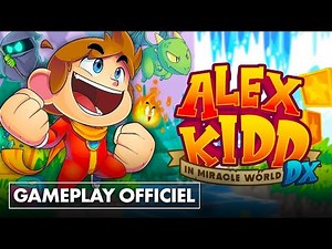 ALEX KIDD IN MIRACLE WORLD DX : nouveau GAMEPLAY OFFICIEL ! 🔥