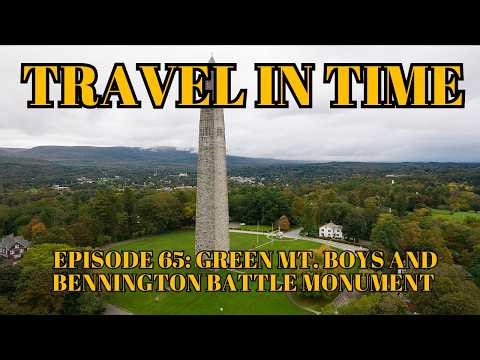 Travel in Time with Dan: (Episode 65) The Green Mountain Boys