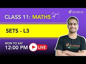 SETS | Class 11 NCERT Maths | 12 PM Class By Akshay Sir | L3 | English Medium