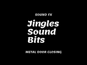 Metal Door Closing Copyright Free Sound Effect SFX