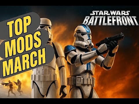 Star Wars Battlefront 2 (2005) BEST mods of March 2025