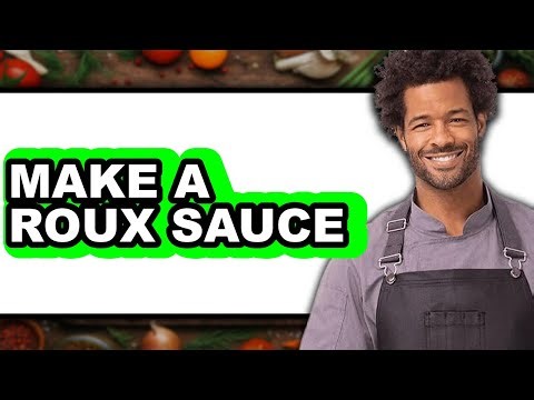 How To Make A Roux Sauce - Step By Step
