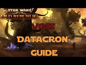 Star Wars: The Old Republic - Datacron-Guide: Voss (Imperium)