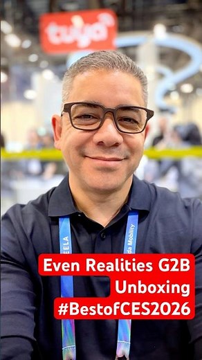 Even Realities G2B Unboxing 🔥👀📦 #bestofces