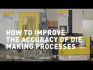 How to improve the accuracy of die making processes | EUROEDIL Case Study