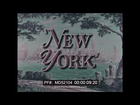 NEW YORK, NEW YORK 1950s NEW YORK CITY & STATE TRAVELOGUE MD52104