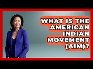 What Is The American Indian Movement (AIM)? - Your Civil Rights Guide