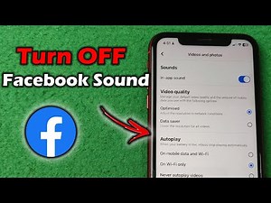 How to Turn OFF Sound on Facebook App | Full Guide