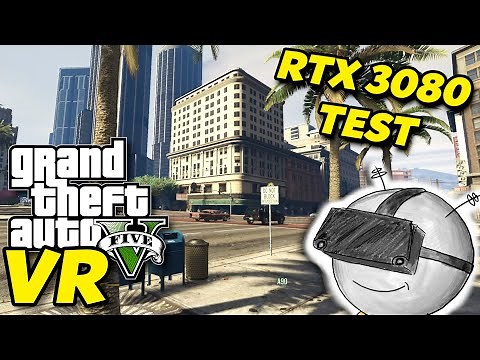 GTA 5 in VR with an RTX 3080!! // Performance Test // Valve Index Gameplay