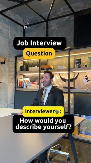Job Interview Common Questions: How to Describe Yourself in a Job