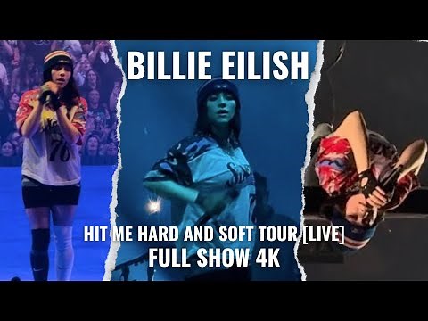 Billie Eilish: HIT ME HARD AND SOFT Tour 2024 Full Concert [LIVE]