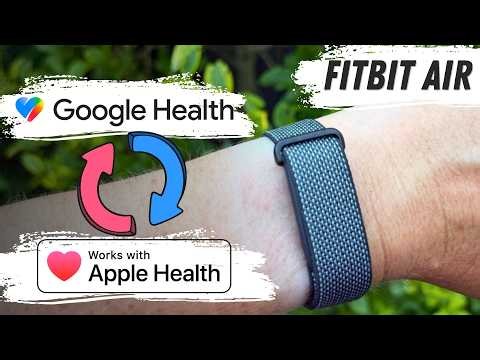 Fitbit Air Now Syncs Data to Apple Health! New Google Health Update Explained
