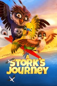 Watch And Download Movie Video A Stork's Journey For Free!