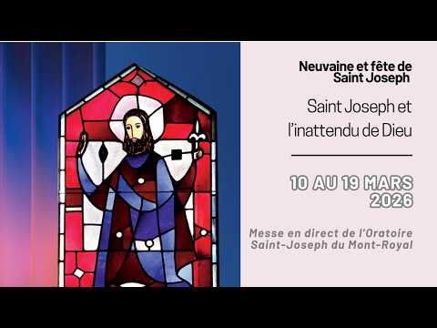 Messe du 10 mars 2026 en direct de l'Oratoire Saint-Joseph