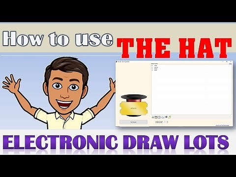 HOW TO DO AN ELECTRONIC DRAW LOTS| THE HAT TUTORIAL