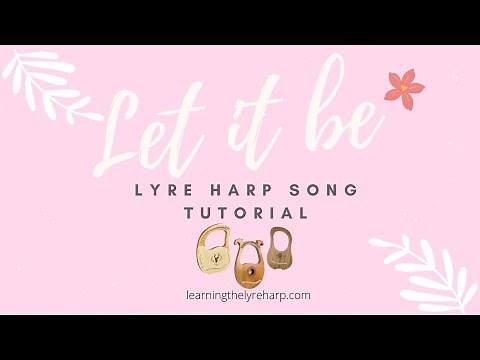 How to Play the Lyre - Let It Be Lyre Harp Song Tutorial