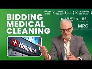How to Bid Medical Cleaning (Formula + Example)