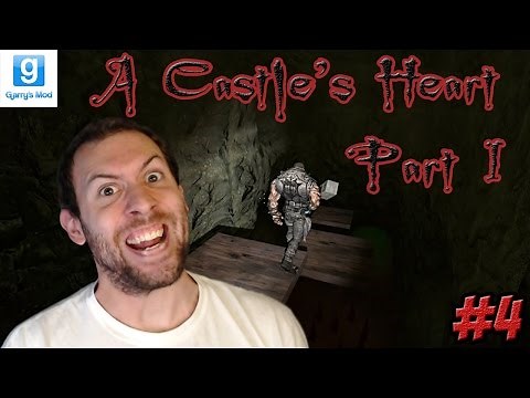 GMod Horror Maps: A Castle's Heart Part 1 | Wade's Time of Dying