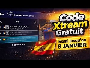 Code Xtream Gratuit 🇪🇸 | Chaînes Espagnoles – Essai jusqu’au 8 Janvier