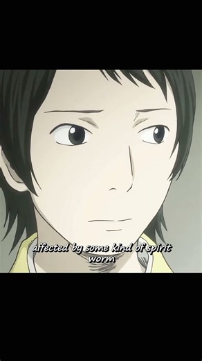 The Mushi-shi Travels Alone, Mediating Between the Ancient Life Forms Called “Mushi” and Humans.