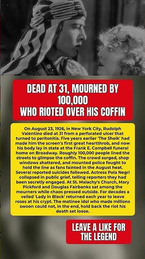 He Died At 31 And 100,000 Fans Stormed His Funeral #RudolphValentino