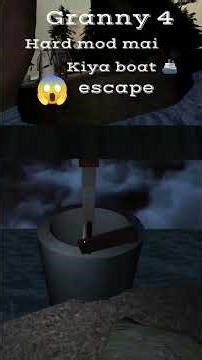 granny 4 hard mod main kiya boat escape #Trend #Youtube #shorts #Viral #Gaming #kakkagaming