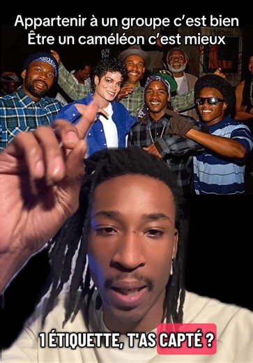 Appartenir à un groupe ou être un caméléon ?